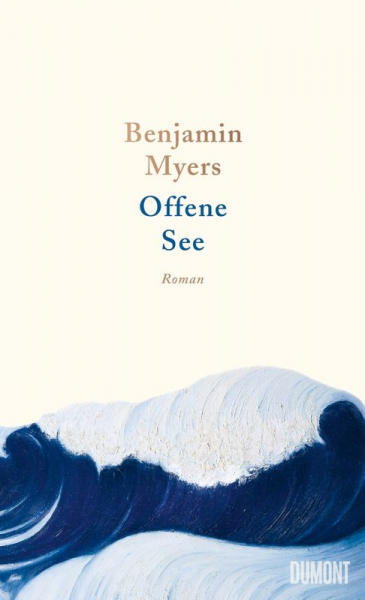 Titel Benjamin Myers: Offene See