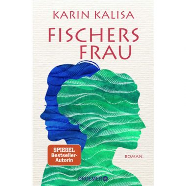Titelbild des Romas Fischers Frau von Karin Kalisa