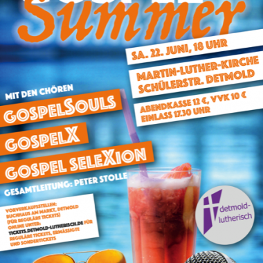 Einladung zum Gospelsummer 24 am 22.06.2024 18:00 Uhr Martin-Luther-Kirche Detmold